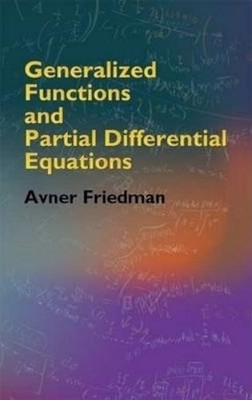 Avner Friedman  Generalized Functions and Partial Diff (Taschenbuch) (US IMPORT)