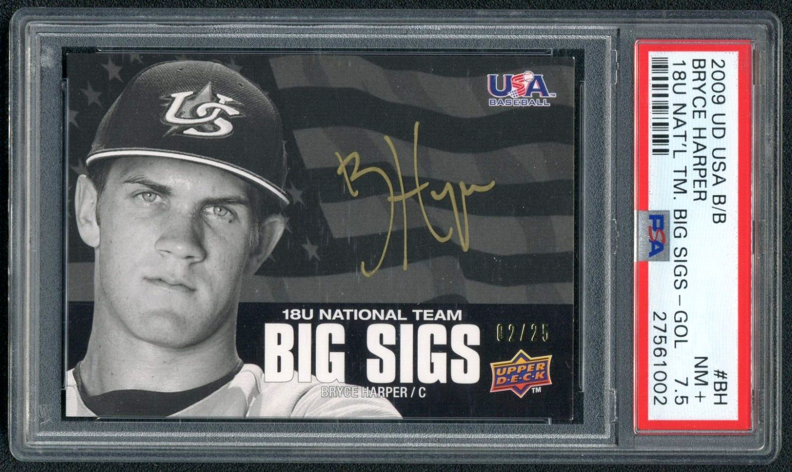 Bryce Harper 2009 Upper Deck USA Big Sigs PSA 7.5 Baseball Card Gold Auto /25