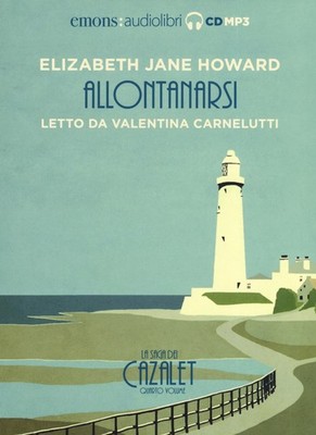 weg. La Saga dei Cazalet Bett von Valentina Carnelutti... (Audio CD)