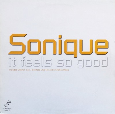 Sonique - It Feels So Good (12'') (Very Good Plus (VG+)) - 4177134348