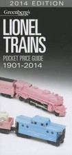 Lionel Trains Pocket Price Guide 1901-2014: 2014 Edition Greenberg's Poc - GOOD