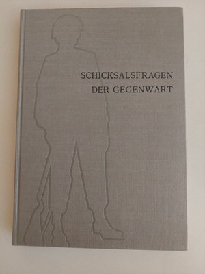 Schicksalsfragen der Gegenwart Band 5 sehr guter Zustand K76 Günther, Else: