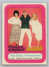 1978 Topps Three's Company Sticker #14 The Zany Threesome!