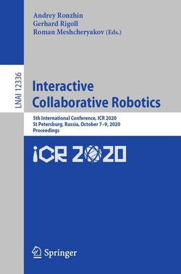 Interactive Collaborative Robotics Andrey Ronzhin
