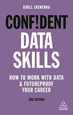Confident Data Skills How to W - Paperback - VERY GOOD