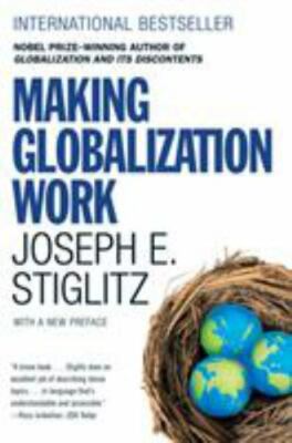 Making Globalization Work - paperback, 0393330281, Joseph E Stiglitz