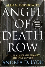 ANGEL OF DEATH ROW ANDREA D. LYON ADVANCED READERS EDITION UNCORRECTED PROOF TPB