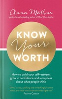 Know Your Worth | Anna Mathur | Englisch | Buch | Gebunden | 2021