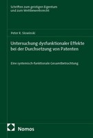 Untersuchung Dysfunktionaler Effekte Bei Der Durchsetzung Von Patenten Pete ...