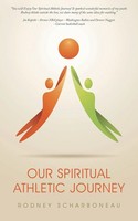 Our Spiritual Athletic Journey | Rodney Scharboneau | Taschenbuch | Englisch