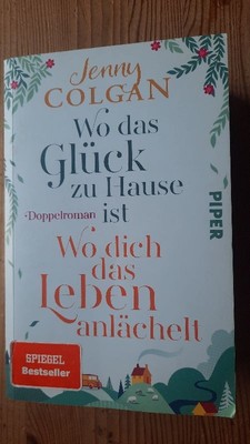 Wo das Glück zu Hause ist Jenny Colgan Doppelroman Spiegel Bestseller HC Deutsch