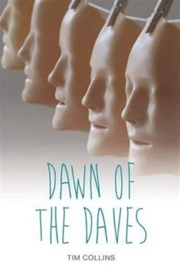 Dawn of the Daves by Tim Collins PAPERBACK 9781781478097
