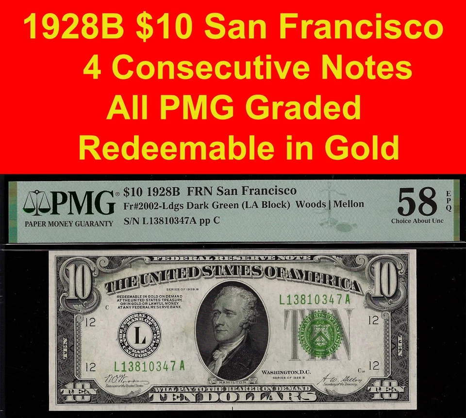 4 consecutive 1928B $10 Federal Reserve Note PMG 58EPQ San Francisco Fr 2002-L - Image 2 of 4