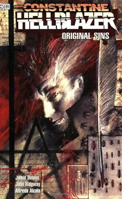 HELLBLAZER ORIGINAL SINS TP (Hellblazer Series) by Alcala, Alfredo 1563890526