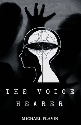 Michael Flavin | The Voice Hearer | Taschenbuch | Englisch (2024)