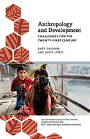 Anthropology And Development Challenges For The Twenty-First Century Taschenbuch