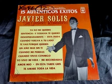 Javier Solis "15 Autenticos Exitos" "Sus Grandes Romanticas" CBS Mexico Record