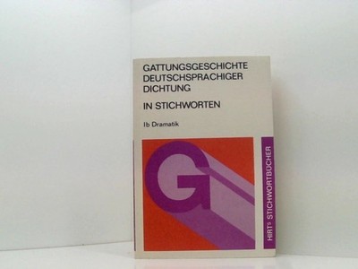 Hirts Stichwortbücher, Gattungsgeschichte deutschsprachiger Dichtung: Dramatik, 