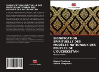 Nigora Tosheva (U. A.) | Signification Spirituelle DES ModÈLes Nationaux Des...