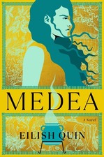 Medea, Eilish Quin