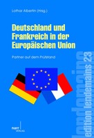 Lothar Albertin | Deutschland Und Frankreich In Der EuropäIschen Union | Buch