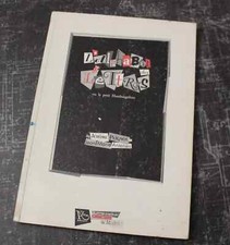 L'Alphabet des Lettres ou le Petit Hamburgefons - J. Peignot & JM Antenen - 1994