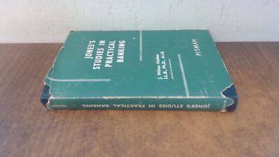 			Joness Studies In Practical Banking, 5th ed, J. Milnes Holden, Si		
