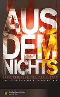 Aus Dem Nichts In Einfacher Sprache Fatih Akin Taschenbuch 134 S. Deutsch 2018