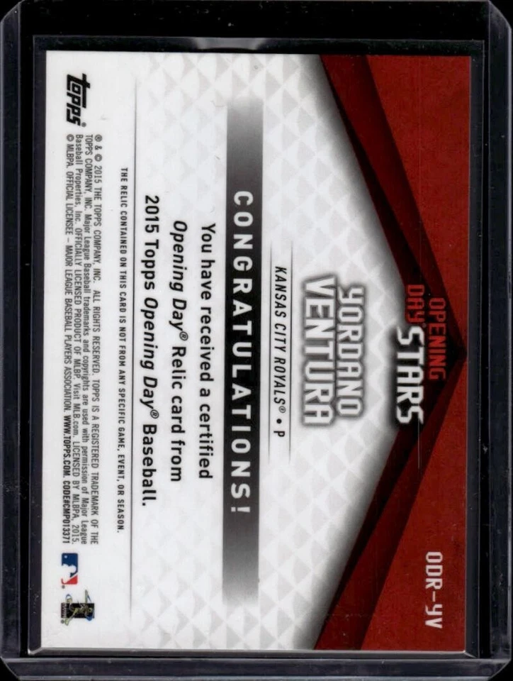 2015 Topps Opening Day Relics #ODR-YV Yordano Ventura Kansas City Royals ID46549 - Image 2 of 2