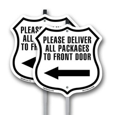 Please Deliver All Packages To Front Door Left Weather P Shield Sign With Stake