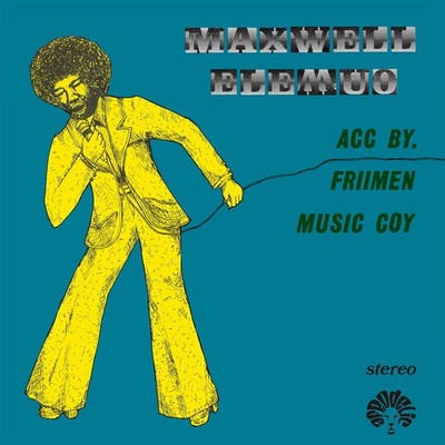 Maxwell Elemuo & Friimen Musik Company - Maxwe (Vinyl LP - 2026 - EU - Original)
