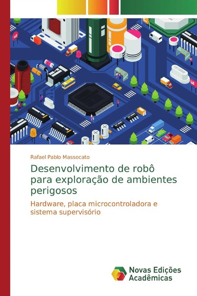 Rafael Pablo Massocato | Desenvolvimento De Robô Para ExploraçãO De Ambientes...-image