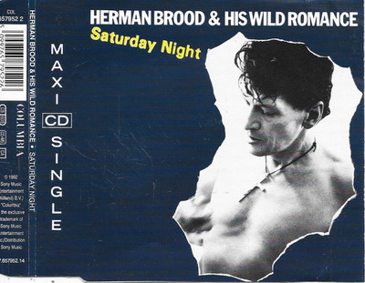 HERMAN BROOD & HIS WILD ROMANCE - Saturday night (LIVE) CD SINGLE 3TR Rock 1992
