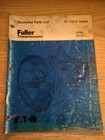 Eaton Fuller Transmissions Illustrated Parts List RT-15613 Series