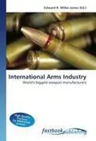 Edward R. Miller-Jones | International Arms Industry | Taschenbuch | Englisch
