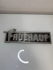 Vintage FRUEHAUF Semi Truck Trailer Aluminum Sign Plaque Advertising 
