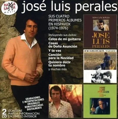 Perales,Jose Luis - Sus Cuatro Primeros álbumes En Hispavox [2 CDs]