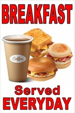 Breakfast Served Everyday advertising Poster sign 24x36