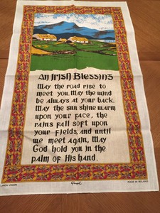 Vtg Kitchen Tea Towel Linen 30x20 Old Irish Blessing And Irish