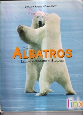 Il Nuovo Albatros. Lezioni Di Biologia - Anelli, Gatti - Linx - 5° edizione -