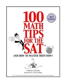 100 Math Tips for the SAT: And How To Master Them Now! v... | Buch | Zustand gut