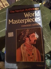Norton Anthology of World Masterpieces by Maynard Mack (1995, Trade Paperback)