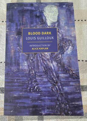 Blood Dark by Louis Guilloux (NEW, NYRB Classics)