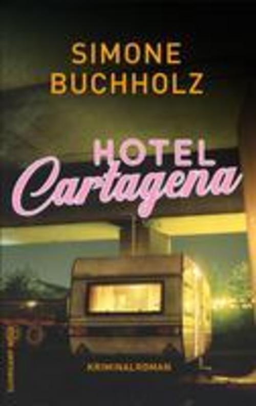 Thumbnail - Hotel Cartagena, Simone Buchholz