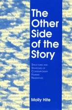 The Other Side of the Story: Structures and Strategies of Contemporary Femi...
