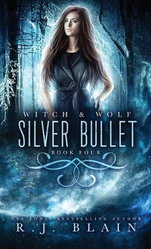 Thumbnail - R J Blain Silver Bullet (taschenbuch) Witch & Wolf