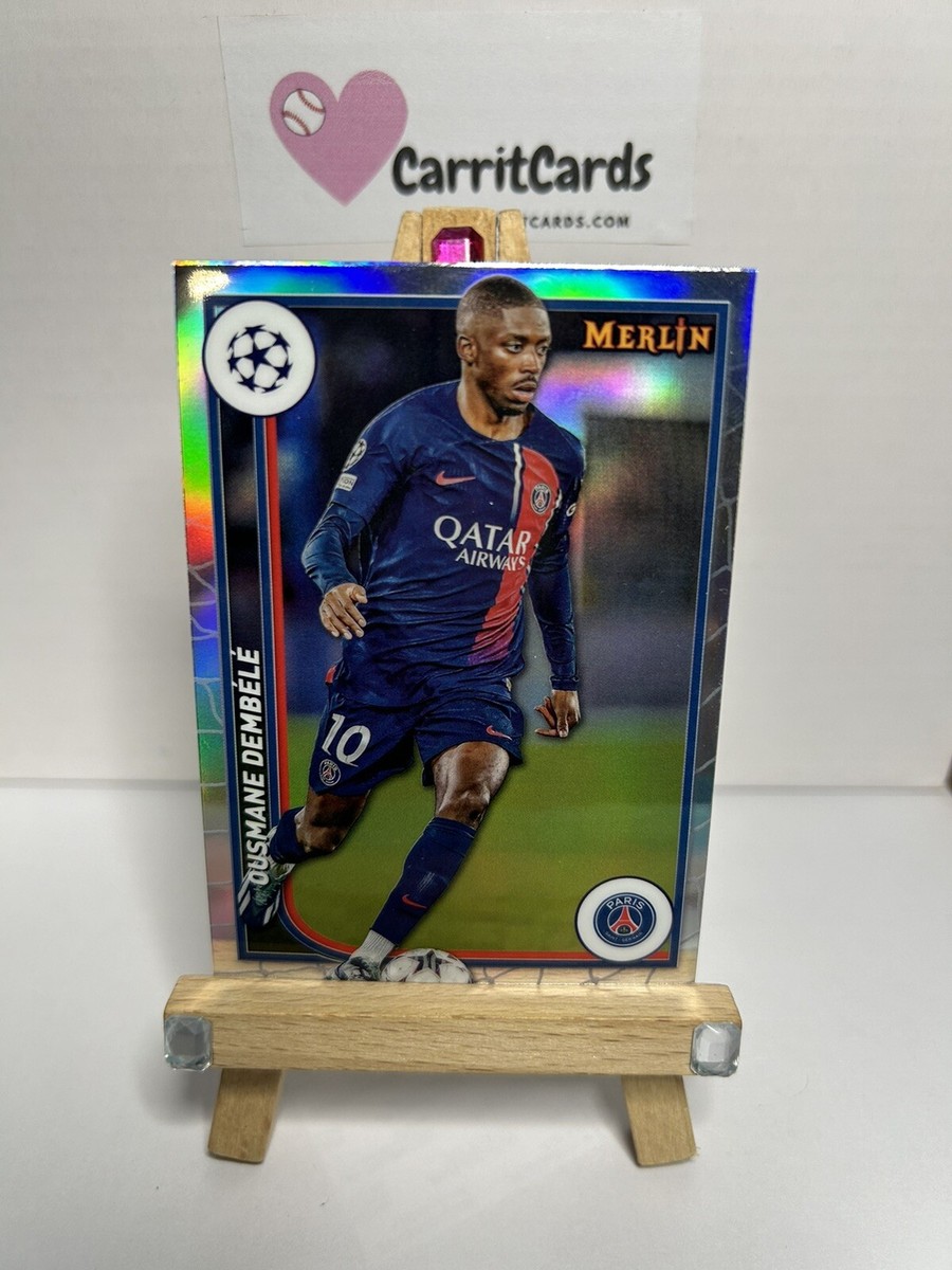 OUSMANE DEMBELE 2023-24 Topps Merlin UEFA Club Competitions