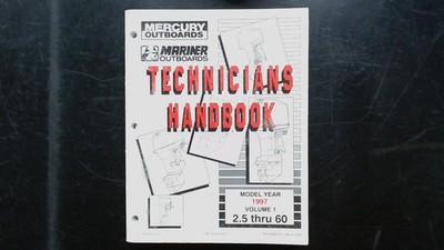 Mercury Mariner Outboards Technicians Handbook 1997 Volume 1 2.5-60 HP
