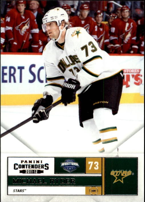 2011-12 Panini Contenders #73 Michael Ryder - HKY