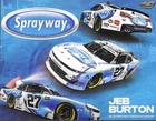 2026 JEB BURTON "SPRAYWAY" #27 NASCAR O'REILLY AUTO PARTS SERIES POSTCARD